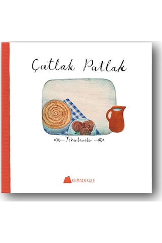 Çatlak Patlak - Tekerlemeler- Kumdan Kale Çatlak Patlak - Tekerlemeler- Kumdan Kale