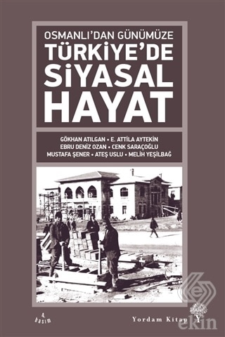Osmanlı'dan Günümüze Türkiye'de Siyasal Hayat- Yordam Kitap