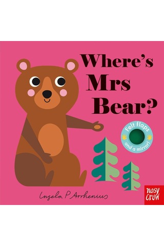 Where's Mrs Bear? - Ingela Arrhenius - NOSY CROW