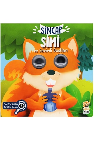 2 Yaş Bu Kocaman Gözler Kimin - Sincap Simi Ve Sevimli Dostları