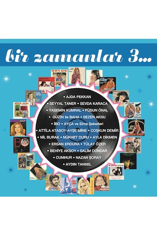 Bir Zamanlar 3 - Çeşitli Sanatçılar 2 Plak