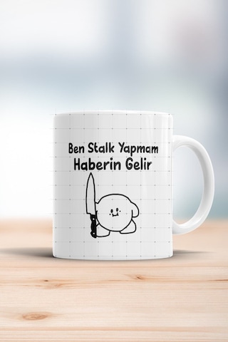 Ben Stalk Yapmam Haberin Gelir Kupa Bardak Beyaz
