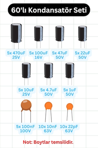 Kondansatör Seti 60 Adet 10 Çeşit - 470uf, 100uf, 47uf, 22uf, 10uf, 4.7uf, 1uf, 100nf, 10nf, 22pf