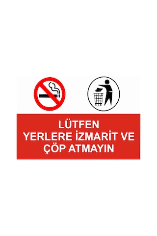 Lütfen Yerlere İzmarit Ve Çöp Atmayınız Sticker 20x28 Cm Lütfen Yerlere İzmarit Ve Çöp Atmayınız Sticker 20x28 Cm