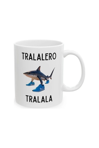 Tralalero Tralala Kupa Bardak Beyaz
