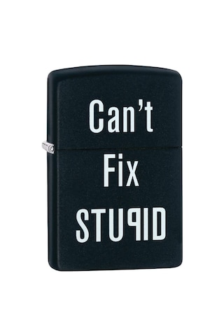 Zippo Can't Fix Stupid - Aptallığı Düzeltemezsin Dizayn Çakmak Siyah