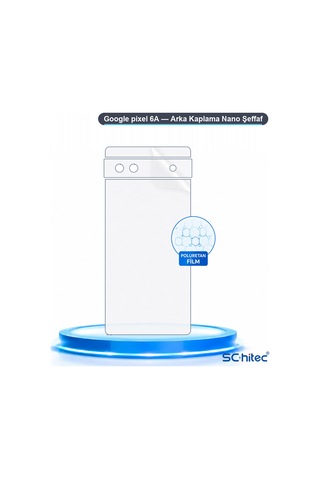 Schitec Google Pixel 6a Uyumlu Arka Yüzey Hidrojel Koruyucu Film 85457281