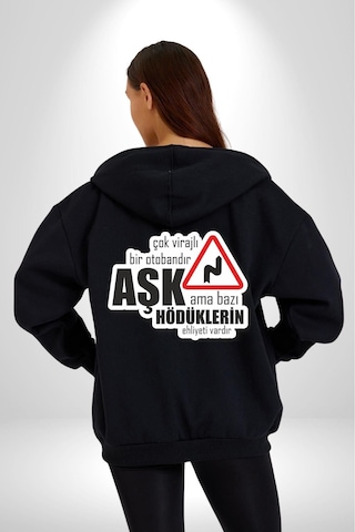 Angemiel Çok Virajlı Bir Otabandır Aşk, Ama Bazı Hödüklerin Ehliyeti Vardır Yazılı Kadın Erkek Siyah Kapüşonlu Fermuarlı Baskılı Hırka Sweatshirt Siyah