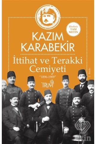 Ittihat Ve Terakki Cemiyeti/Kazım Karabekir