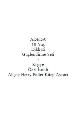 Adeda 10 Yaş Dikkati Güçlendirme Seti + Kişiye Özel İsimli Ahşap Ayraç