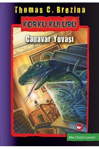 Korku Kulübü 12 - Canavar Yuvası