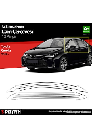 S-dizayn Toyota Corolla Krom Cam Çerçevesi 12 Prç. 2019 Üzeri