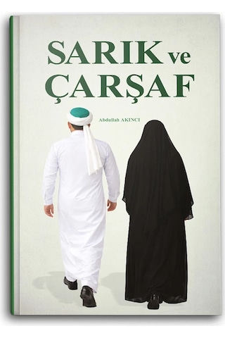 Sarık Ve Çarşaf