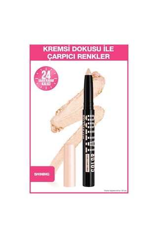 Maybelline New York Color Tattoo 24h Eye Stix Göz Farı - Shining 3600531672553-9667 Diğer