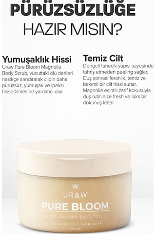 Uraw Pure Bloom Magnolia Arındırıcı Body Scrub 200 ML