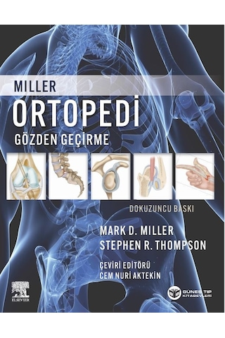 Miller Ortopedi Gözden Geçirme Dokuzuncu Baskı