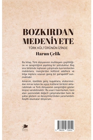 Bozkırdan Medeniyete / Harun Çelik