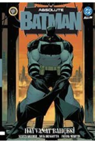 Absolute Batman Cilt 1 / Hayvanat Bahçesi / Scott Snyder Absolute Batman Cilt 1 / Hayvanat Bahçesi / Scott Snyder