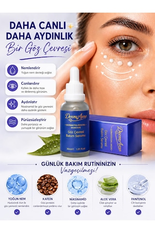 Dermaura Göz Çevresi Serumu 30 Ml Nemlendirici Kafein Ve Hyaluronik Asit Içeren Göz Altı Bakım Serumu