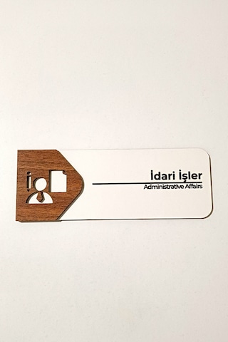 İdari İşler Odası Kapı Tabelası 19x7 Cm Çift Katmanlı, Çift Taraflı Bantlı