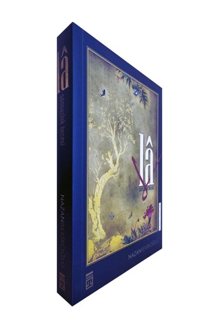 Yusuf Ile Züleyha - La Sonsuzluk Hecesi Prof. Dr. Nazan Bekiroğlu - 2 Kitap Set