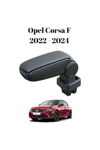 Opel Corsa F 2022 2023 2024 Uyumlu Araca Özel Kolçak Kol Dayama Orta Konsol