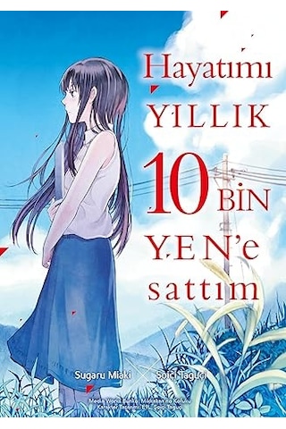 Oyuncak Bebek Sevgilim 3 + Atatürk Çizgi Roman + Hayatımı Yıllık 10 Bin Yen'e Sattım