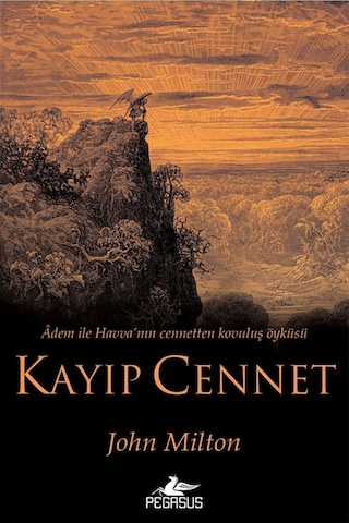 Kayıp Cennet; Adem İle Havva'Nın Cennetten Kovuluş Öyküsü