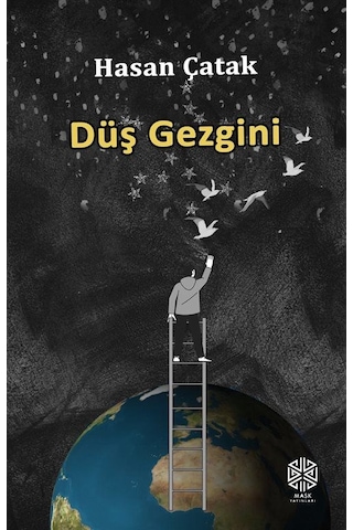 Düş Gezgini / Hasan Çatak