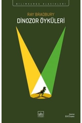 Melankolinin İlacı + Fahrenheit 451 70. Yıl Özel Baskısı + Dinozor Öyküleri