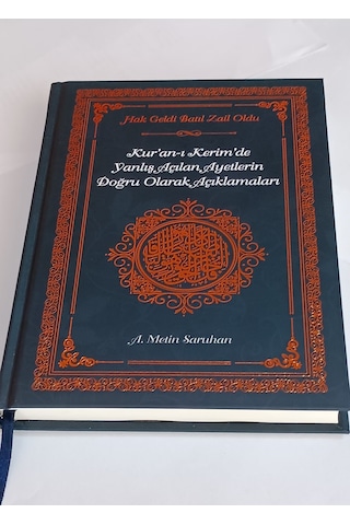 Kuranı Kerimde Yanlış Açılan Ayetlerin Doğru Olarak Açıklamaları