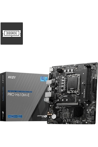 MSI Pro H610M-E Intel H610 5600 MHz DDR5 Soket 1700 mATX Anakart