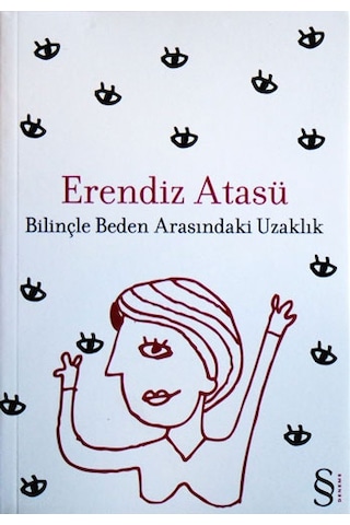 Yıllar Geçerken: Hayat Ve Roman + Taş Üstünde Gül Oyması + Bilinçle Beden Arasındaki Uzaklık + Okuma Sticker'ları