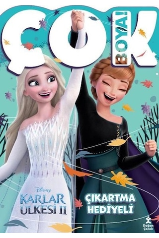 Disney Karlar Ülkesi 2 - Çok Boya! Çıkartma Hediyeli- Doğan Çocuk