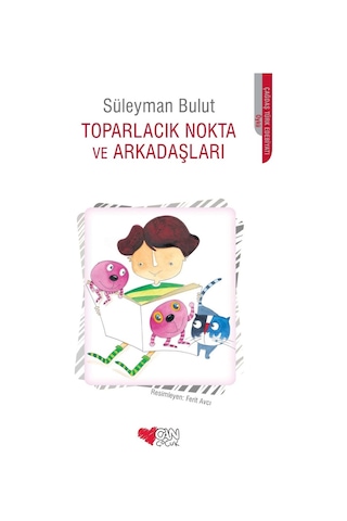 Toparlacık Nokta Ve Arkadaşları (551518834)