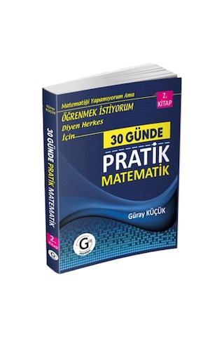 Gür Yayınları 30 Günde Pratik Matematik 2.Kitap Güray Küçük Gür Yayınları 30 Günde Pratik Matematik 2.Kitap Güray Küçük