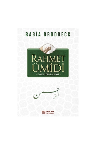Rahmet Ümidi - Rabia Brodbeck 9786053022961