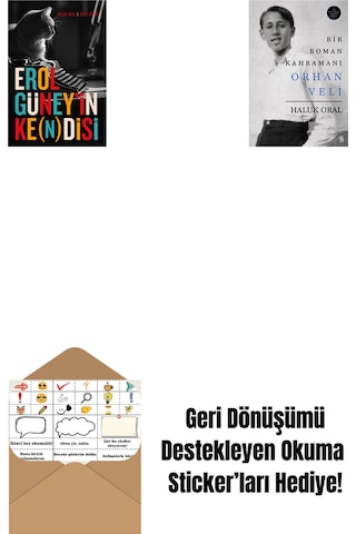 Erol Güney İn Ke N Disi + Bir Roman Kahramanı Orhan Veli Ciltli + Okuma Sticker'ları