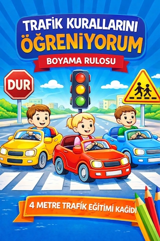 Trafik Kurallarını Öğreniyorum Boyama Rulosu Eğitici Dev Boyama Kağıdı
