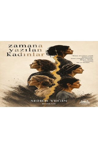 Zamana Yazılan Kadınlar