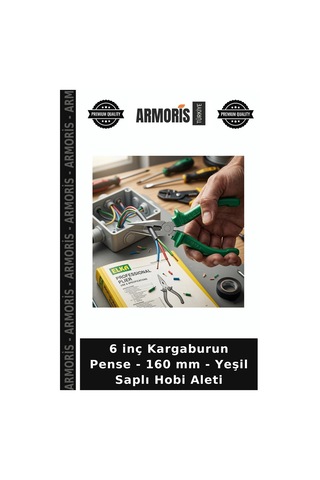 6 İnç Kargaburun Pense - 160 Mm - Yeşil Saplı Hobi Aleti