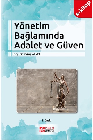 Yönetim Bağlamında Adalet Ve Güven E-kitap