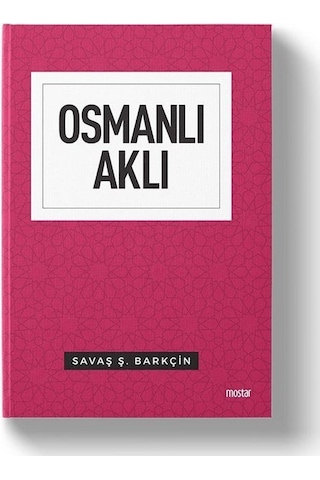 Savaş Barkçin Kitapları Kalbin Aklı, Osmanlı Aklı, Medeniyet Aklı 3 Lü Set