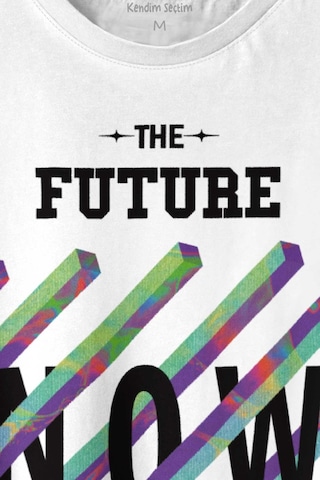 Future Is Now Colorful Gelecek Şimdi Renkli Desen Yazı 001
