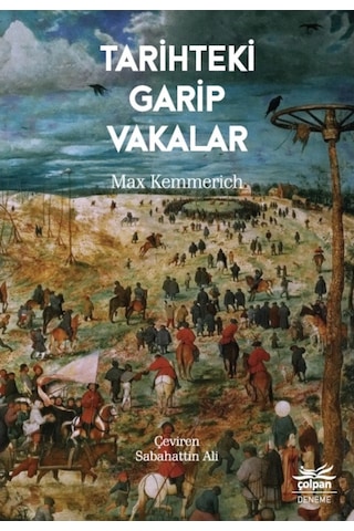 Tarihteki Garip Vakalar - Max Kemmerich - Çolpan Tarihteki Garip Vakalar - Max Kemmerich - Çolpan