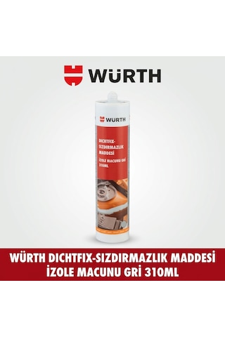 Würth Dichtfix Gri İzole Macunu Ve Püskürtülebilir Sızdırmazlık Maddesi 310 Ml
