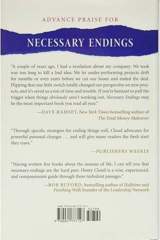 Necessary Endings: The Employees, Businesses, And Relationships That All Of Us Have To Give Up İn Order To Move Forward