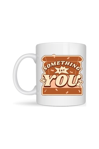 Something For You Tasarımlı Porselen Kupa Model 36 Sevdiklerine Sıcak Bir Mesaj Düz Renkli