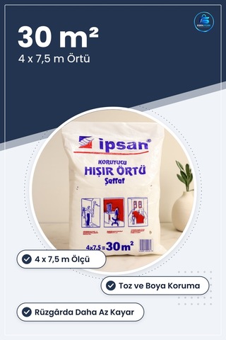 Hışır Koruyucu Örtü Şeffaf 4x7,5 M M2 Ambalaj Malzemesi Toz Boya