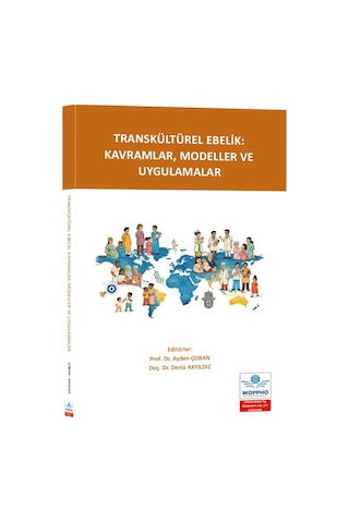 Transkültürel Ebelik: Kavramlar, Modeller Ve Uygulamalar